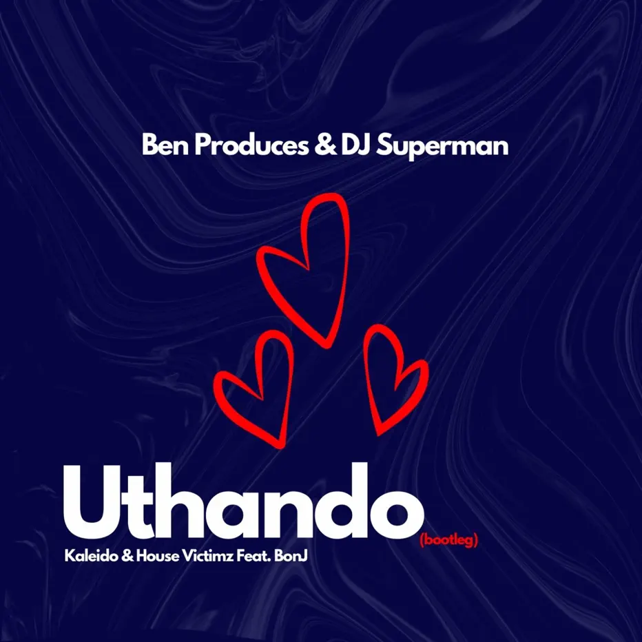 Amapiano Music - Ben Produces & DJ Superman - Uthando (feat. Kaleido, House Victimz & BONJ)
