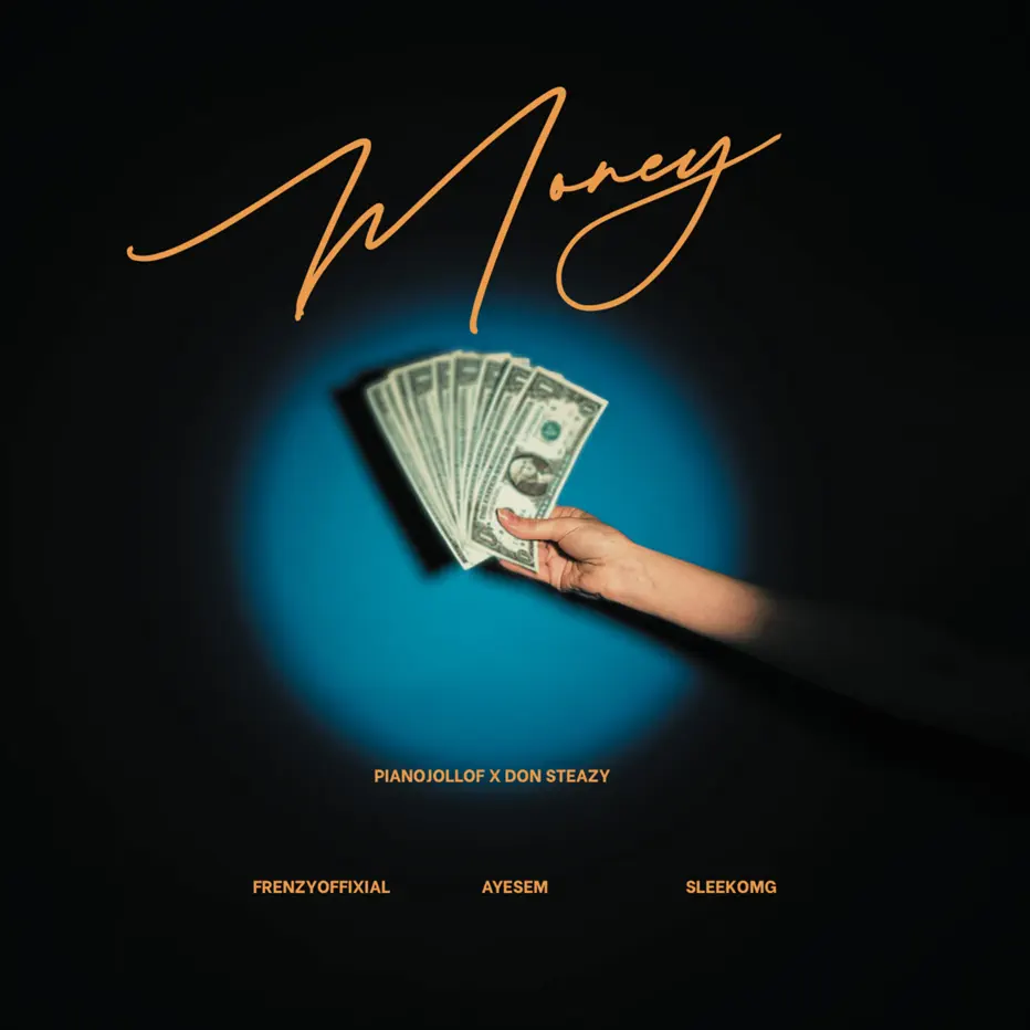 Amapiano Music - Frenzyoffixial, Don Steazy, Ayesem, SleekOMG & PIANOJOLLOF - Money