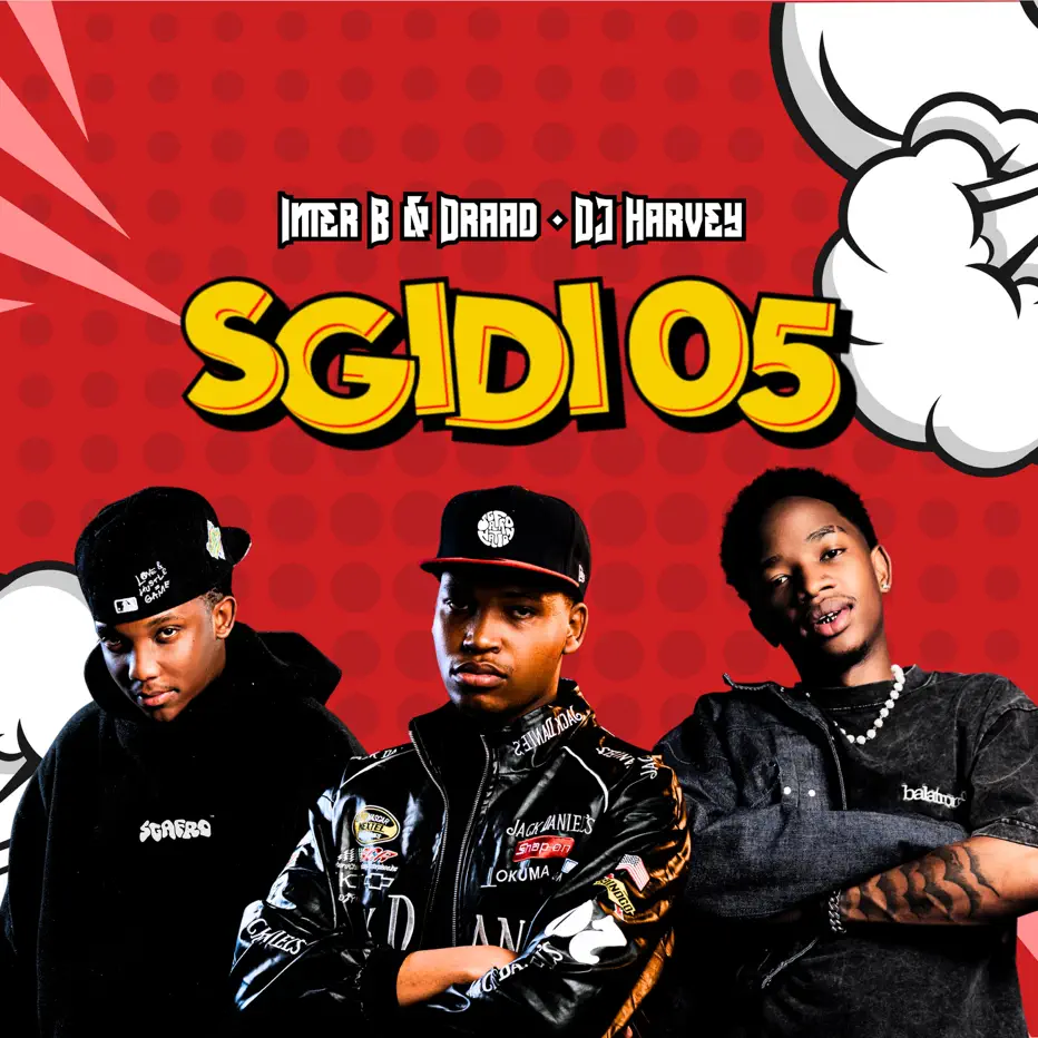 Amapiano Music - Inter B & Draad & DJ Harvey - Sgidi 05