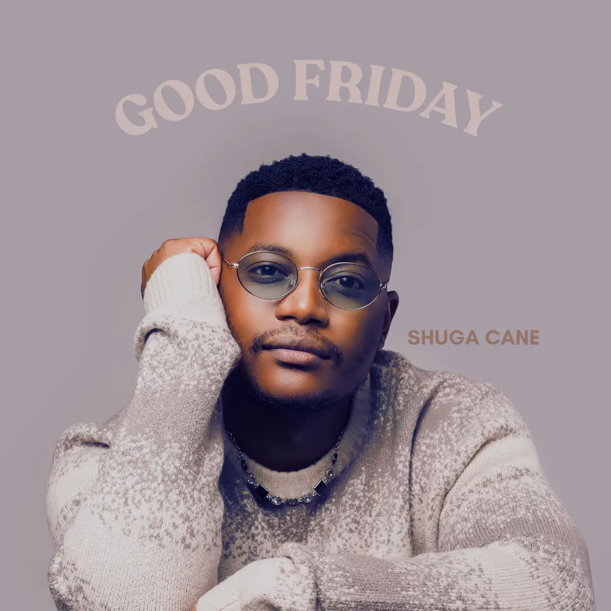 Amapiano Music - Shuga Cane - GOOD FRIDAY (Album)