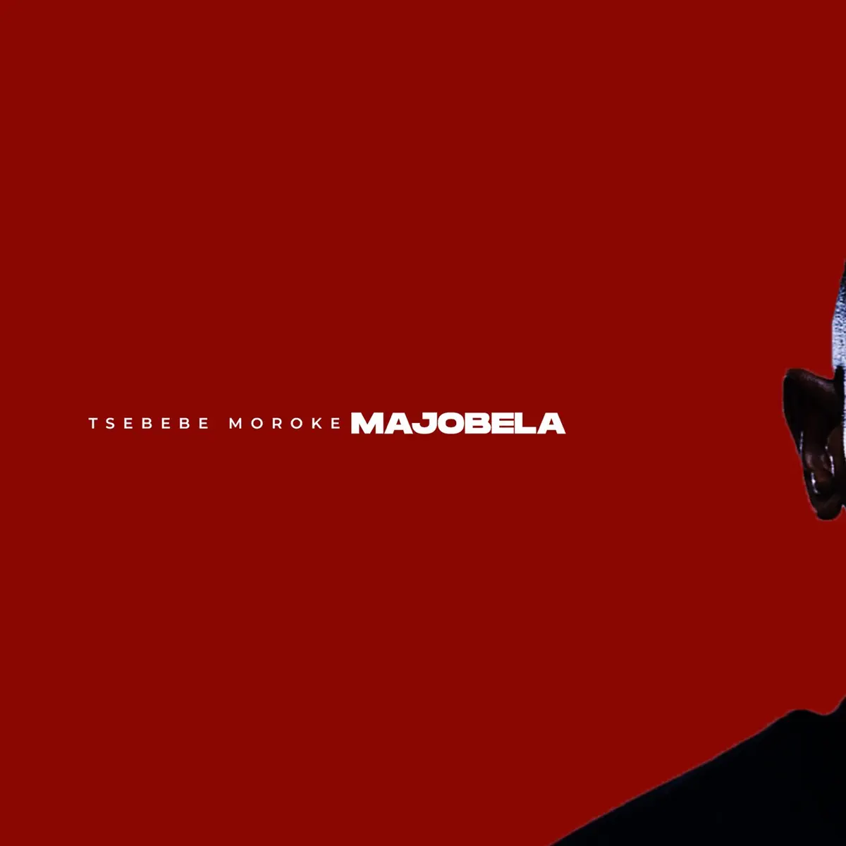 Amapiano Music - Tsebebe Moroke - MAJOBELA