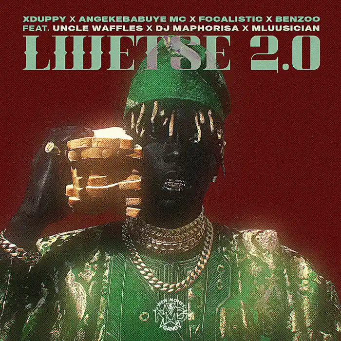 Amapiano Music - Xduppy, Angekebabuye Mc, Focalistic & Benzoo - Lwetse 2.0 (feat. Uncle Waffles, DJ Maphorisa & Mluusician)