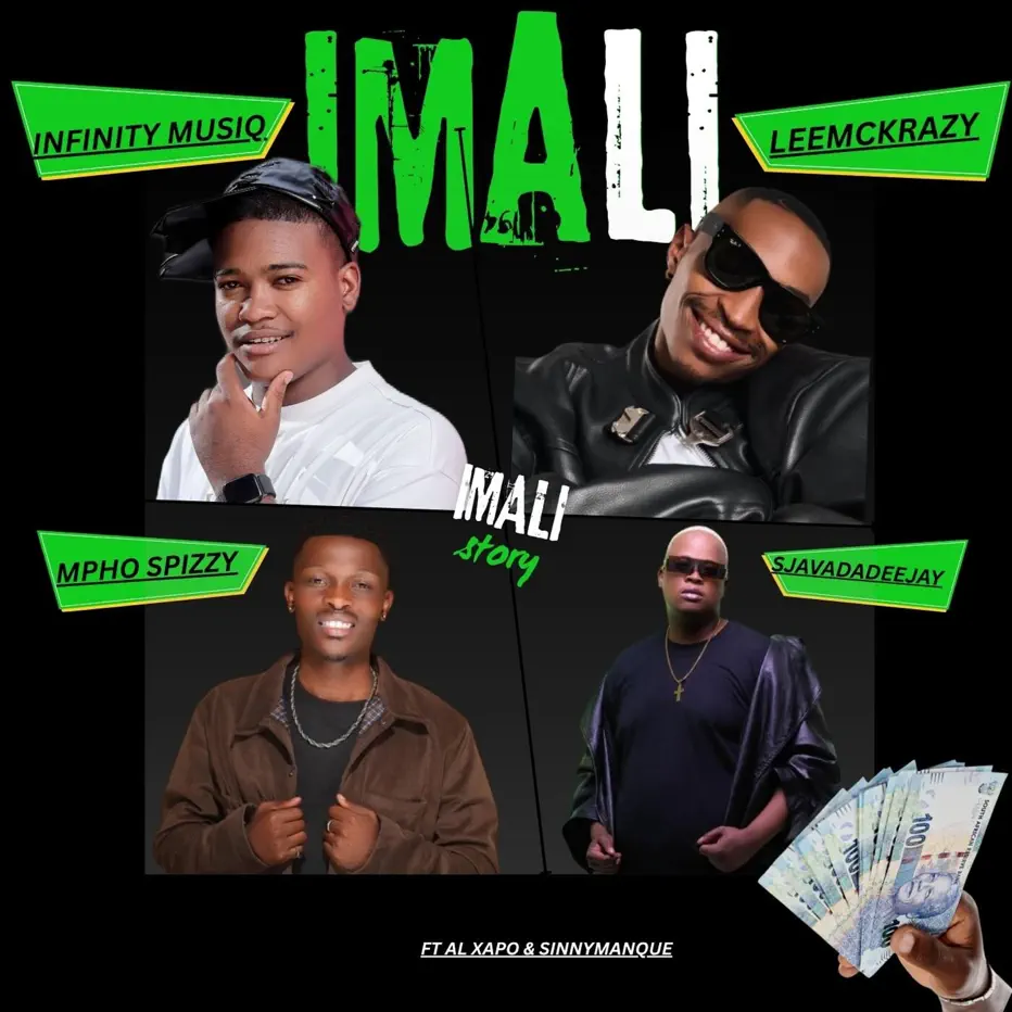 Amapiano Music - Infinity MusiQ, Leemckrazy, Mpho Spizzy & Sjavasdadeejay - Imali (feat. Al Xapo & SinnyManQue)