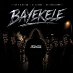 Amapiano Music - Inter B & Draad, $ADDYDE$NOWBOII & DJ Harvey - Bayekele
