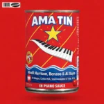 Amapiano Music - Khalil Harrison, Benzoo & AI Xapo - Ama Tin (feat. Xduppy, Ceeka RSA, Sheloveskamo & Tyler ICU)