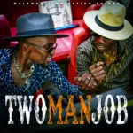 Amapiano Music - Malemon & Mr Nation Thingz - Two Man Job (Album)