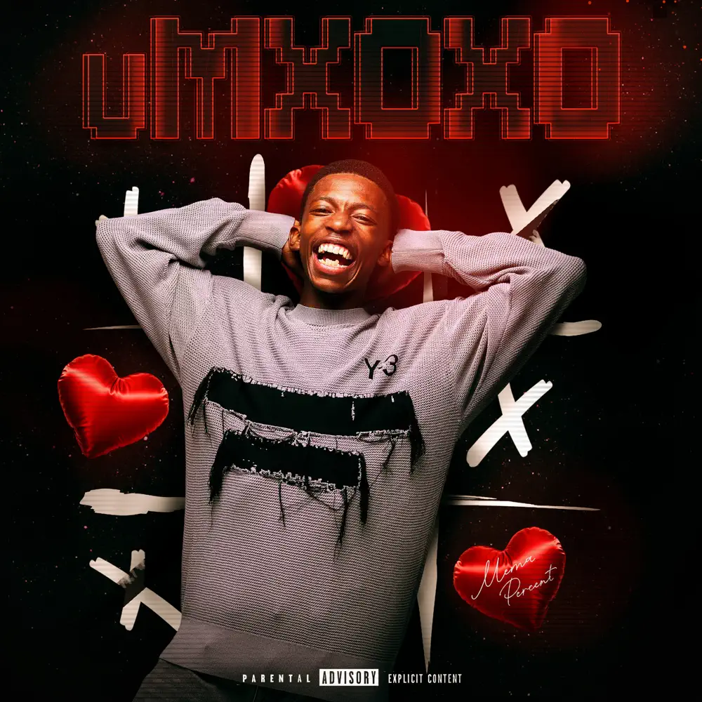 Amapiano Music - Mema_Percent - UMXOXO (Hugs and Kisses / Pillow Talk) [Album]