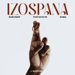 Amapiano Music - Sam Deep, Thatohatsi & Zuma - Izospana (feat. Marvin)