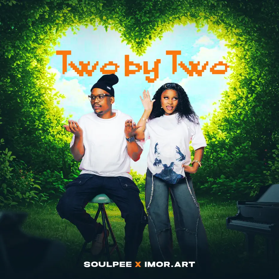 Amapiano Music - Soulpee & Imor.art - Two By Two EP
