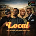 Amapiano Music - Tremic Dah Rockstar, Ben Produces, Benzoo & LRDÈ - Local (feat. Chester Summerton)