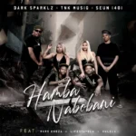 Amapiano Music - Dark Sparklz, TNK MusiQ & Seun1401 - Hamba Nabobani (feat. Mark Khoza, Lifestayela & Vulela)