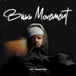 Amapiano Music - Jay Maester - BASS MOVEMENT II (Album)