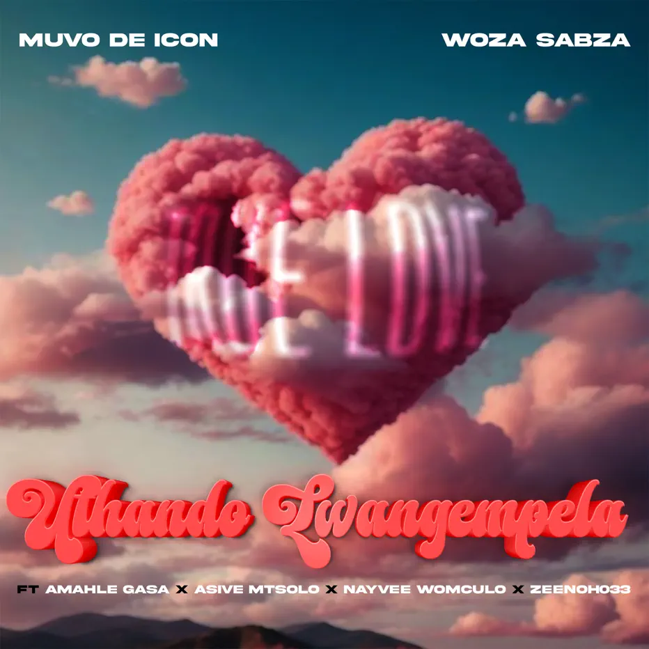 Amapiano Music - Muvo De Icon & Woza Sabza - Uthando Lwangempela (feat. Amahle Gasa, Nayvee Womculo, Asive Mtsolo & Zeenoh033)