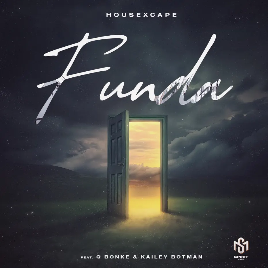 Amapiano Music - Ntsakzin - Funda (feat. Q Bonke, Kailey Botman & HouseXcape)