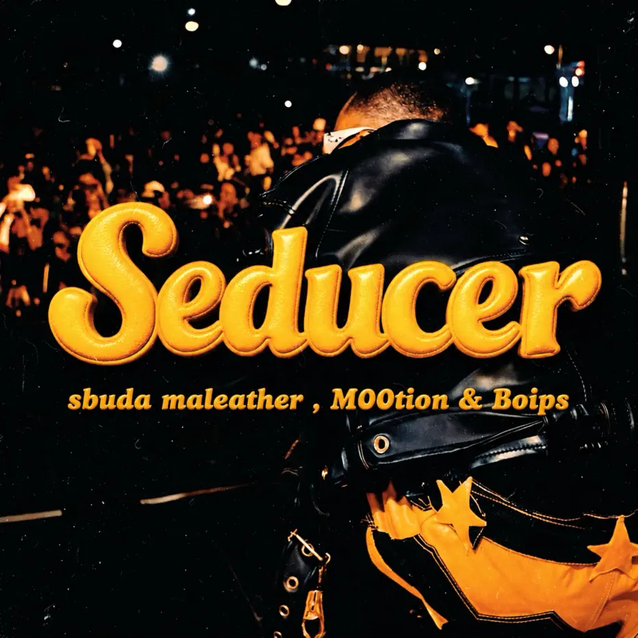  Sbuda Maleather, M00tion & Boips - Seducer
