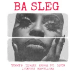 Amapiano Music - Yummy P, LeMark, Sponge 101 & Dench - Ba Sleg (feat. 2woshort & Boontle RSA)