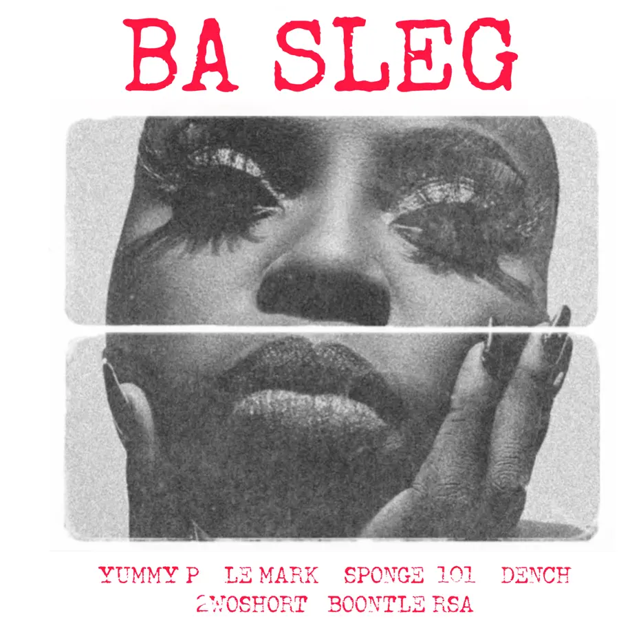 Amapiano Music - Yummy P, LeMark, Sponge 101 & Dench - Ba Sleg (feat. 2woshort & Boontle RSA)