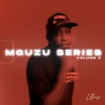 Amapiano Music - uLazi - MGUZU Series, Vol. 2 (Album)