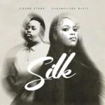 Amapiano Music - Caramelized Music & Jinger Stone - Silk