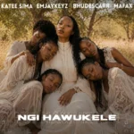 Amapiano Music - Katee Sima - Ngi Hawukele (feat. Bhudescar, Mafax & EMJAYKEYZ)