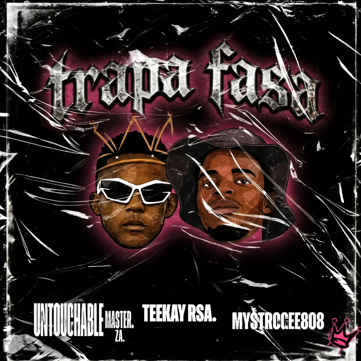 Teekay RSA, Untouchable MasterZA & MystroGee8O8 - Trapa Fasa