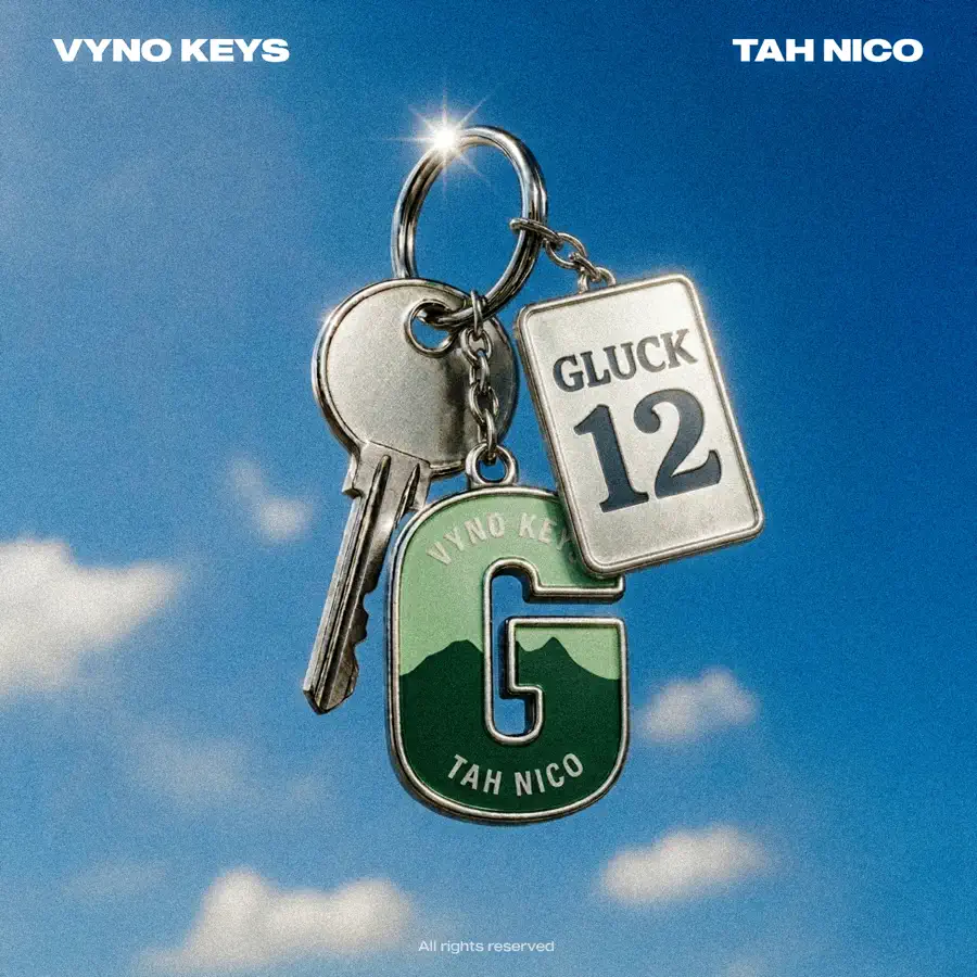 Amapiano Music - Vyno Keys & Tah Nico - Gluck 12
