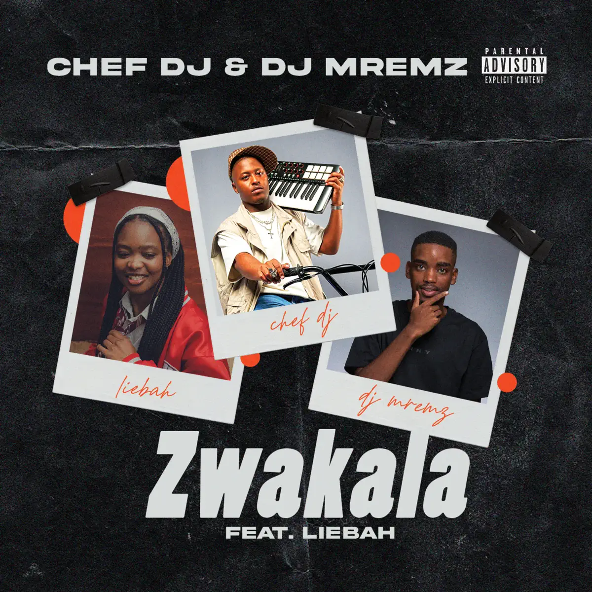  Chef DJ & DJ Mremz - Zwakala (feat. Liebah)