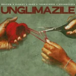 Amapiano Music - Mellow & Sleazy, A'gzo, Tman Xpress & HouseXcape - Unglimazile