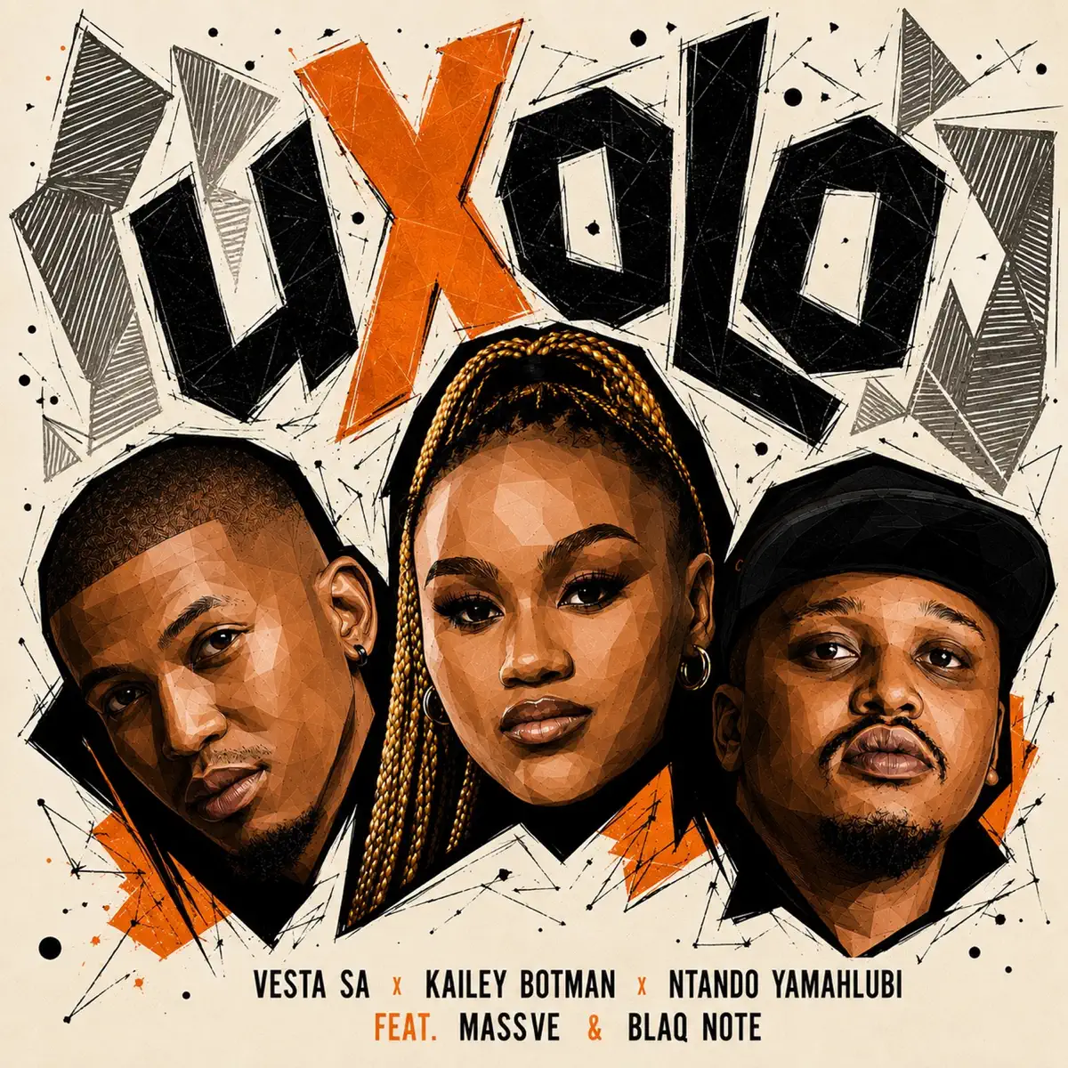  Vesta SA, Kailey Botman & Ntando Yamahlubi - uXolo (feat. Massve & Blaq Note)