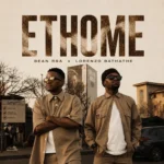 Amapiano Music - Bean RSA, Lorenzo Bathathe - Ethome EP
