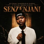 Amapiano Music - Djy Bless, Sandy6beats & Jussgigi - Senzenjani (feat. Syyler, Q Bonke & Boips)