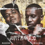 Amapiano Music - Dlala Regal & Mluusician - JUMP MAN 2.0