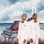 Amapiano Music - Kota Embassy - Grootman Series II (Album)