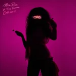 Amapiano Music - Mia Ria - CALL ME (feat. Tony Duardo)