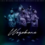 Amapiano Music - Mr JazziQ & thesiix - Wozo'bona (feat. Don Deeya, A.W.O & Young Mafia)