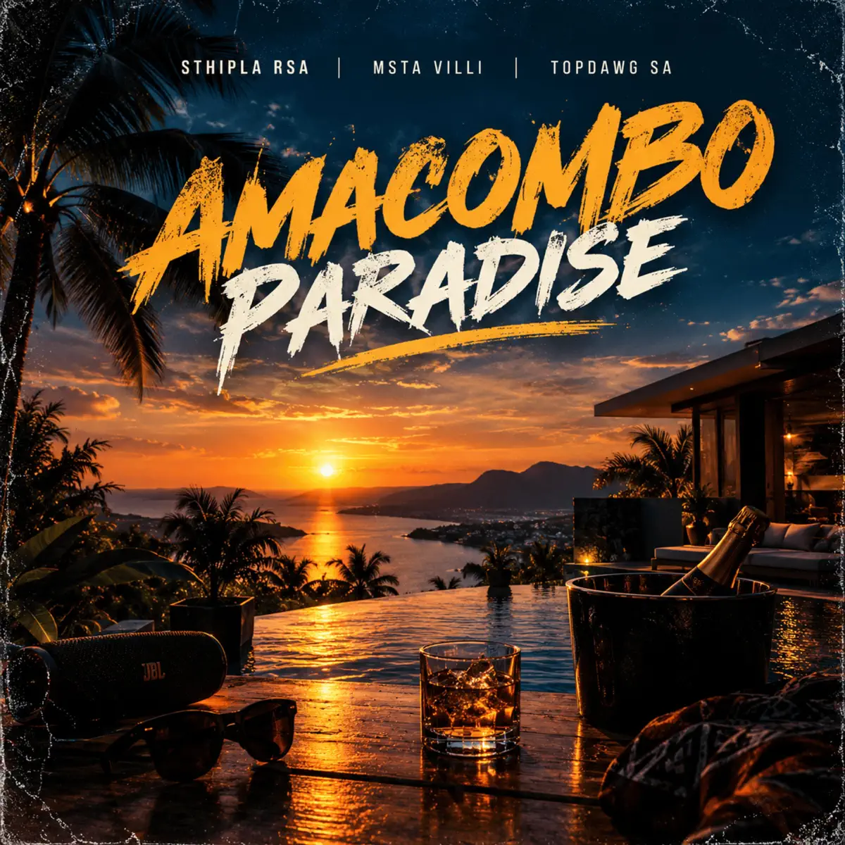  Sthipla rsa, Msta Villi & TopDawg SA - Amacombo Paradise