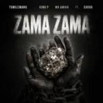 Amapiano Music - Tumilemang, King P & Mr Amigo - Zama Zama (feat. Sxova)
